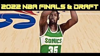 Kevin Durant vs Steph Curry in the finals! 2022 NBA Finals & Draft | Ep. 349 - 40 Year NBA Sim