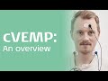 cVEMP: An Overview