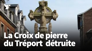 Le Tréport: la célèbre Croix de pierre vandalisée