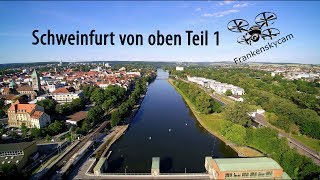 Schweinfurt von oben Teil 1 in 4k