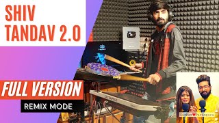 Shiv Tandav 2.0 | Full Version | Remix | Playing On Octapad| Bhavik Gajjar @sachetandon