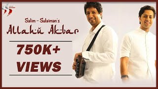 Allahu Akbar By Salim And Sulaiman | Official Music Video Song | ArtistAloud