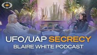 The Dark Truth About UFOs/UAP: Why The Government Is Lying (Blaire White Podcast with Danny Sheehan)