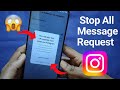 How To TURN OFF/TURN ON Message Request On Instagram 2024