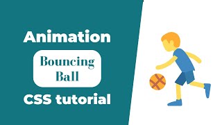 Bouncing Ball Animation CSS | CSS Animation | CSS Tutorials