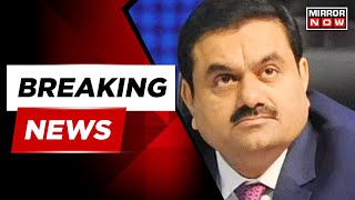 Breaking News|SC Forms 5 Member Committee, Panel To Submit Report In 2 Months |Adani-Hindenburg Case