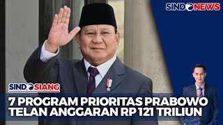 Tujuh Program Prioritas Prabowo Subianto Telan Anggaran Rp121 Triliun - Sindo Siang 04/10