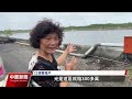 雲林箔子寮港海水倒灌毀魚塭 縣府：將助提災害救助｜20230807 公視中晝新聞