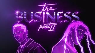 Tiësto & Ty Dolla $ign - The Business, Pt. II [ Audio]