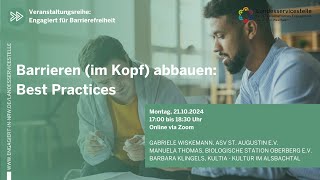 Barrieren im Kopf abbauen: Best Practices | Engagiert für Barrierefreiheit