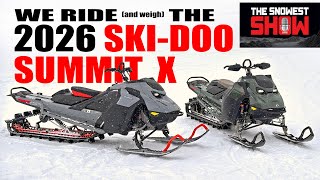 We ride and weight the 2026 Ski-Doo Summit X