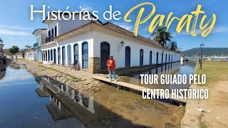 STORIES OF PARATY RJ - Guided tour through the historic center of Paraty