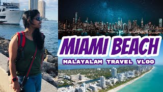 Miami Beach | മിയാമി | Malayalam Travel Vlog | Florida Trip | Frames Malayalam Vlog