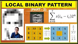 how is the LBP |Local Binary Pattern| values calculated? Step-by-Step with Example 2🌞 ~xRay Pixy