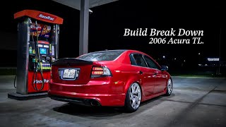 Acura TL Build Walk-around | 3rd Generation | Manual and Modified