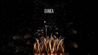 ♪♪ HAPPY BIRTHDAY KANKA ♪♪