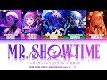 [GAME SIZE] Mr. Showtime | ワンダーランズ×ショウタイム × 巡音ルカ | 歌詞 (COLOR CODED LYRICS) [ KAN ROM ENG ] -プロセカ