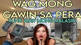 WAG NA WAG MONG GAGAWIN SA PERA || MAMALASIN KA NG SOBRA