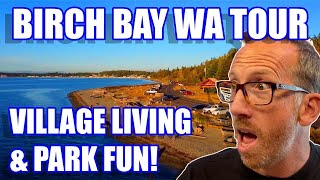 Birch Bay Washington Map Tour | Birch Bay State Park to Birch Bay Village