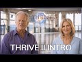 Thrive II Intro