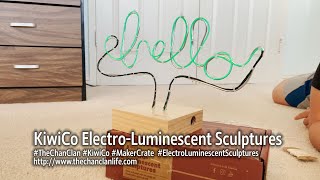 TheChanClan: KiwiCo - Electroluminescent Wire Sculptures Tinker Crate Review and Demonstration