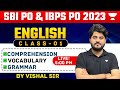 SBI PO & IBPS PO 2023 | English Class - 01 | Comprehension, Vocab & Grammar | English by Vishal Sir