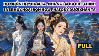 HỌ MUỐN HỦY HOẠI TA, NHƯNG LẠI KHÔNG BIẾT CHÍNH TA SẼ HỦY HOẠI BỌN HỌ & PHẢI QUỲ DƯỚI CHÂN TA