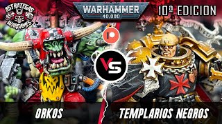 ⭐️INFORME WARHAMMER 40k (tráiler)⭐️ Orkos VS Templarios Negros - Décima edición