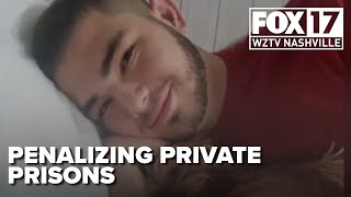 Tenn. bill moves forward that aims to fine private companies that own prisons over unnatural deaths