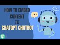 How to Embed Content to ChatGPT Chatbot