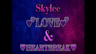 Skylee - Love \u0026 Heartbreak (Full EP Album)