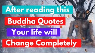 Best 50 Buddha Quotes | Buddha Quotes that will Change your Life | Gautam Buddha Quotes!