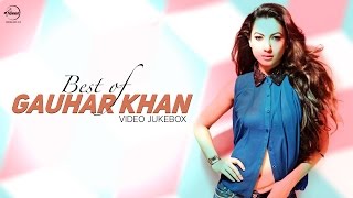 Best Of Gauhar Khan | Video Jukebox | Punjabi Song Collection | Speed Records