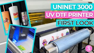 First Look 👀 Uninet 3000 UV DTF Printer for Small Business