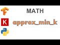 58: approx_min_k | TensorFlow | Tutorial
