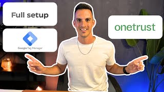 In-depth setup of OneTrust with Google Tag Manager. All settings.