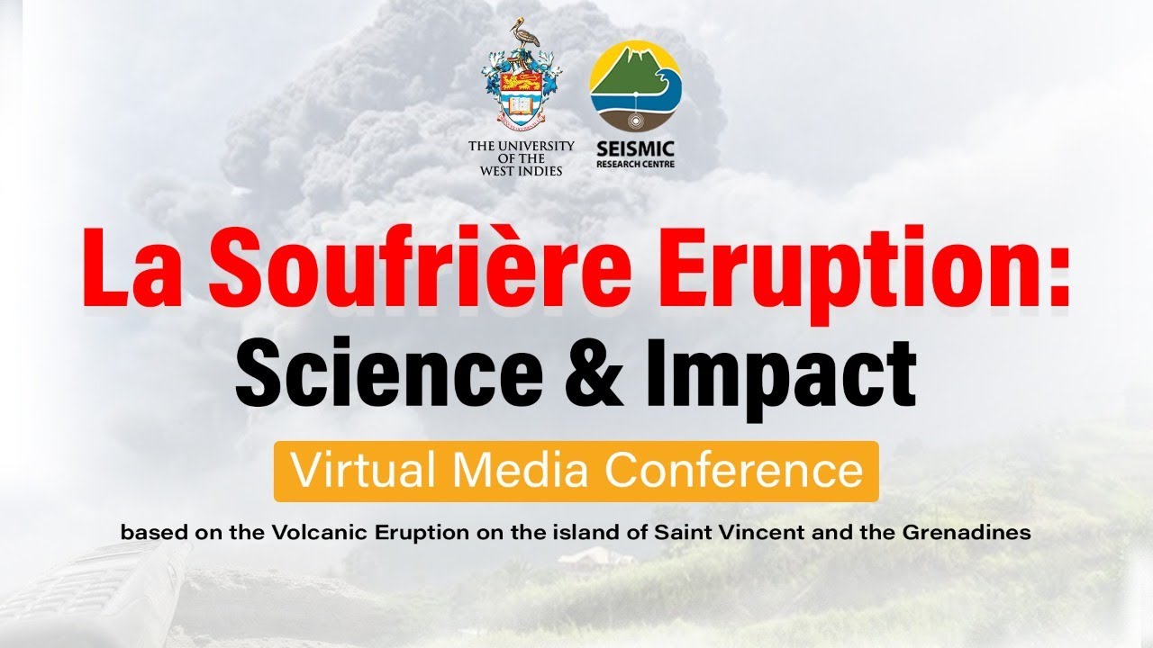 La Soufriere Eruption - Science And Impact - YouTube