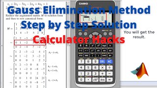 Gauss Elimination Method Step By Step Solution Calculator Hacks Casio Fx 991 Ex