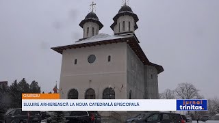 Slujire arhierească la noua Catedrală Episcopală din Giurgiu