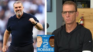 Ange Postecoglou off to flying start at Tottenham | The 2 Robbies Podcast | NBC Sports