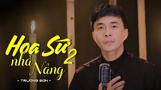 Đêm đêm ngửi mùi hương mùi ... Hoa Sứ Nhà Nàng 2 - Trường Sơn (MV HD)