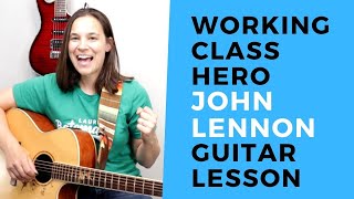 Easy Guitar Song - Working Class Hero John Lennon Guitar Lesson
