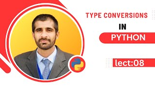 lecture 08 type conversion in python || Type exchange || Skill College || Muhammad Ali