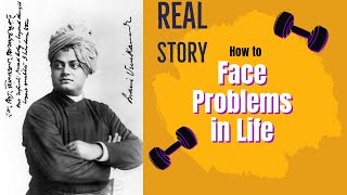 Swami Vivekand told how to face problems in Life | Must watch #swamivivekananda #motivational #life