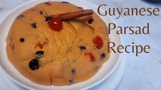 Guyanese Parsad /Mohanbhog| recipe