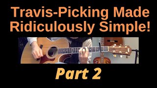 Travis Picking Made Ridiculously Simple: Part 2