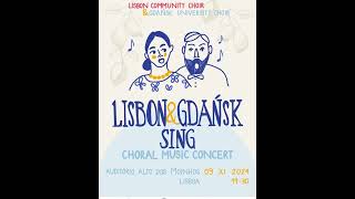 Lisbon Community Choir and Gdansk University Choir