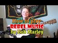 How to play Rebel Music by Bob Marley on guitar