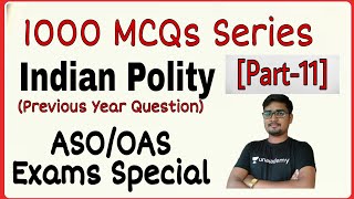 1000 MCQs Series Part-11, For ASO/OAS Exams || Indian Polity || Banking with Rajat