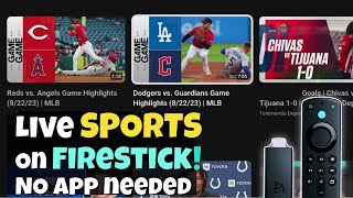 🔴 Unlock LIVE Sports on Your Firestick without Installing any Apps!